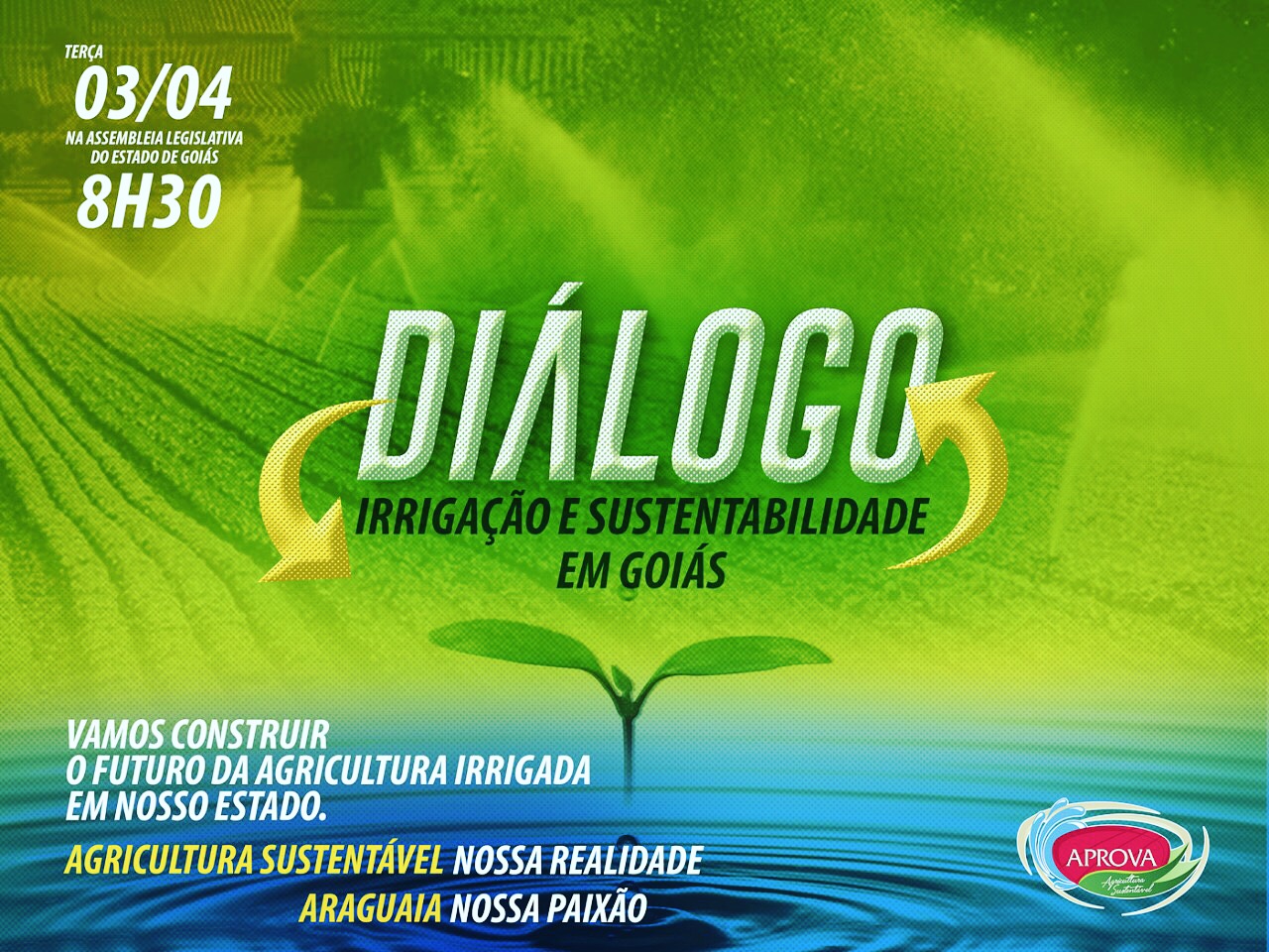 APROVA convida para o Diálogo Irrigação e Sustentabilidade