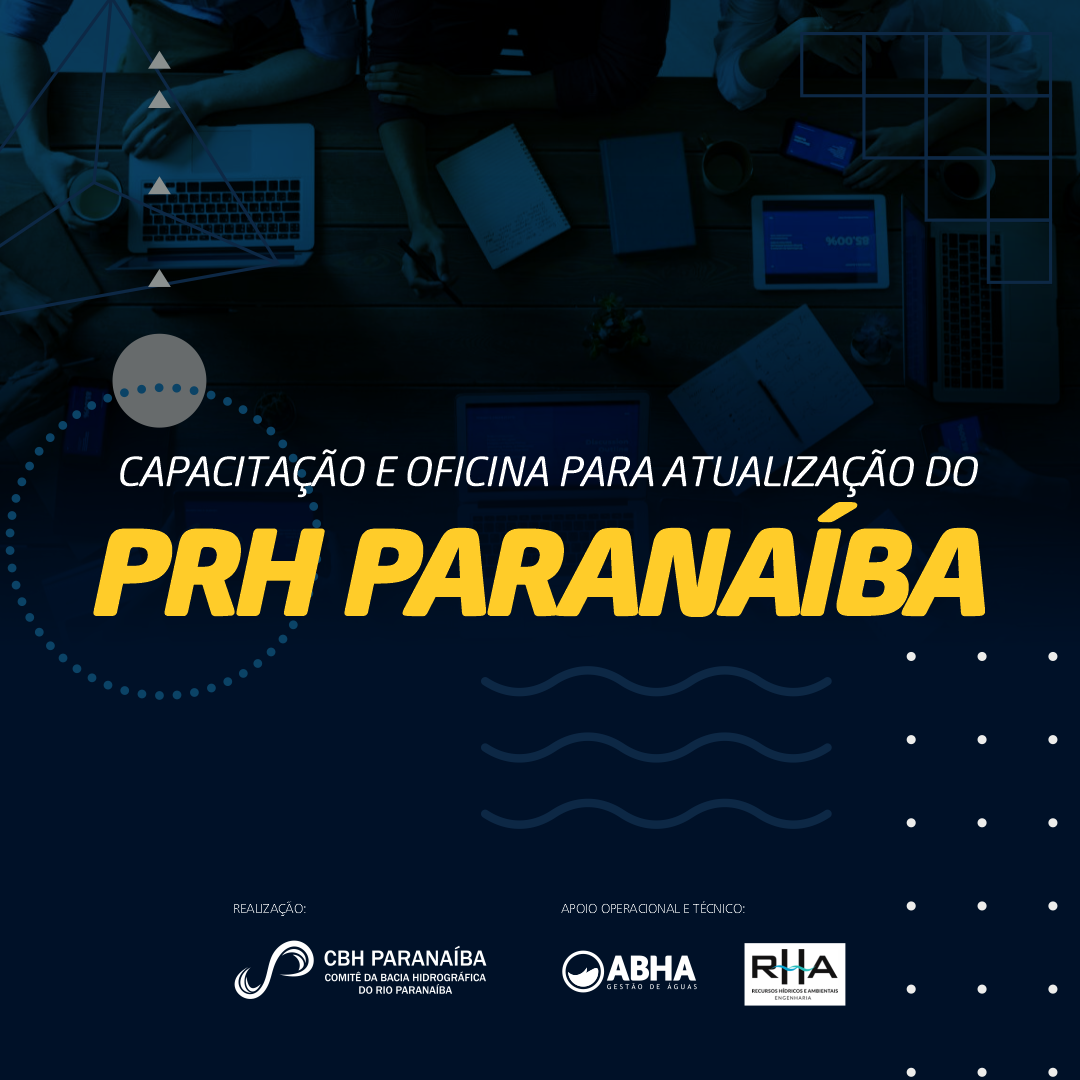 CBH Paranaíba realizará capacitação e oficina para a atualização do Plano de Recursos Hídricos