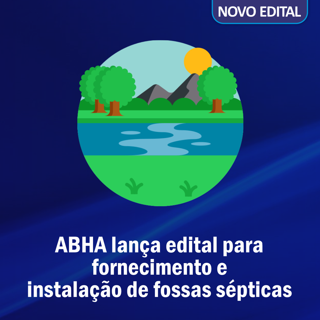 ABHA lança edital para fornecimento e instalação de fossas sépticas