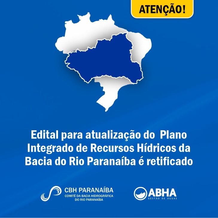 Edital para contratação da atualização do plano de Recursos Hídricos do Paranaíba é retificado