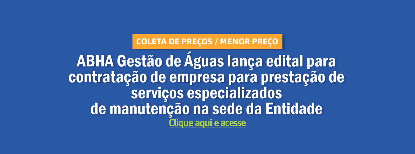 Abha Gestão de Águas lança edital para contratação de empresa para prestação de serviços especializados de manutenção na sede da Entidade